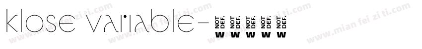 klose variable字体转换